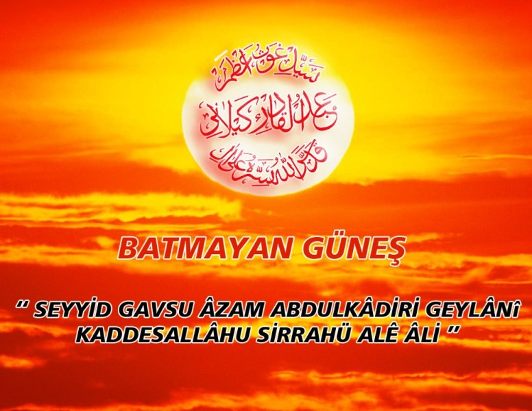 ABDÜLKADİR GEYLANİ (K.S)